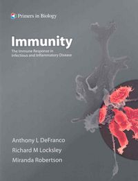 Produktbild: Immunity: The Immune Response in Infectious and Infammatory Disease