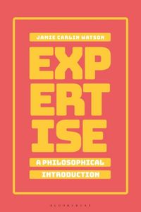 Produktbild: Watson, D: Expertise: A Philosophical Introduction