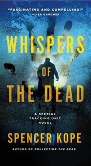 Bild vom Artikel Whispers of the Dead vom Autor Spencer Kope