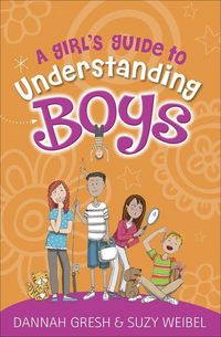 Produktbild: A Girl's Guide to Understanding Boys