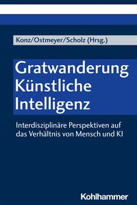 Produktbild: Gratwanderung K&uuml;nstliche Intelligenz