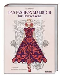 Produktbild: Das Fashion Malbuch f&uuml;r Erwachsene