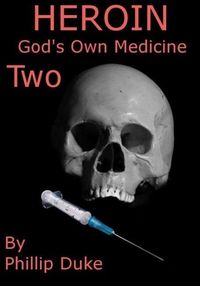 Produktbild: Heroin Horror God's Own Medicine Two