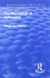 Produktbild: MacPherson, W: Revival: The Psychology of Persuasion (1920)