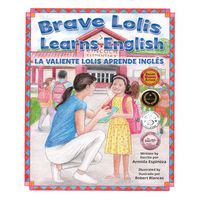 Produktbild: Brave Lolis Learns English / La Valiente Lolis Aprende Ingles