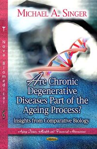Produktbild: Are Chronic Degenerative Diseases Part of the Ageing Process