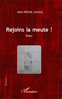 Produktbild: Rejoins la meute !