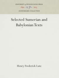 Produktbild: Selected Sumerian and Babylonian Texts