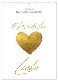 Produktbild: 12 Worte f&uuml;r Liebe (Wandkalender 2026 DIN A3 hoch), CALVENDO Monatskalender