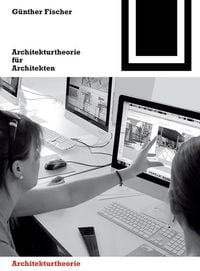 Produktbild: Architekturtheorie f&uuml;r Architekten