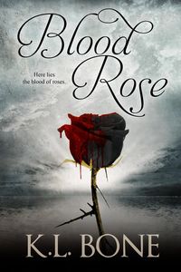 Produktbild: Blood Rose (Tales of the Black Rose Guard, #3)