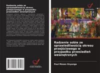 Produktbild: Radzenie sobie ze sprawiedliwo&iquest;ci&iquest; okresu przej&iquest;ciowego w przypadku przesiedle&iquest; wewn&iquest;trznych