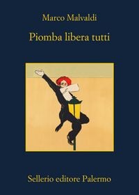 Produktbild: Piomba libera tutti