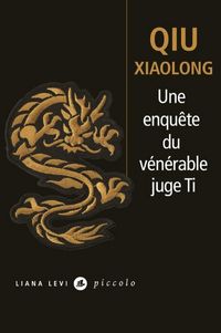 Produktbild: Une enqu&ecirc;te du v&eacute;n&eacute;rable juge Ti : attribu&eacute;e &agrave; l'inspecteur Chen Cao