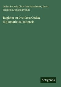 Produktbild: Register zu Dronke's Codex diplomaticus Fuldensis