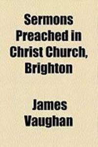 Produktbild: Sermons Preached in Christ Church, Brighton