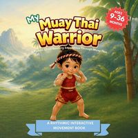 Produktbild: My Muay Thai Warrior (My Little Warriors Series)