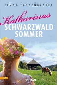 Produktbild: Katharinas Schwarzwald Sommer