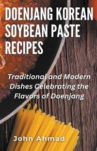 Produktbild: Doenjang Korean Soybean Paste Recipes