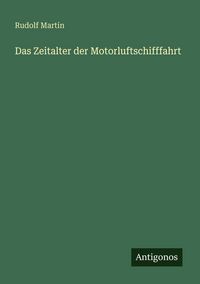 Produktbild: Das Zeitalter der Motorluftschifffahrt