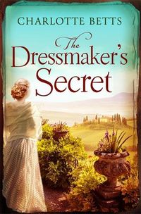 Produktbild: Betts, C: The Dressmaker's Secret