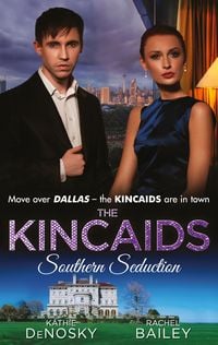 Produktbild: The Kincaids: Southern Seduction