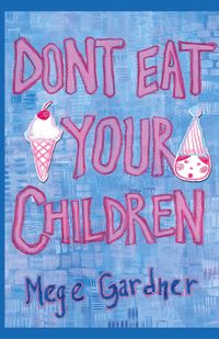 Produktbild: Don't Eat Your Children
