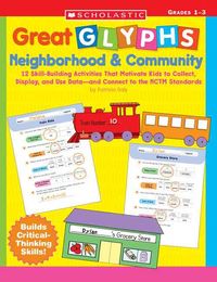Produktbild: Neighborhood & Community: 12 Skill-Building Activities That Motivate Kids to Collect, Display, and Use Data--and Connect to the NCTM Standards