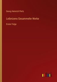Produktbild: Leibnizens Gesammelte Werke
