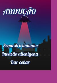 Produktbild: Abdu&ccedil;&atilde;o Sequestro Humano