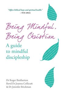 Produktbild: Being Mindful, Being Christian