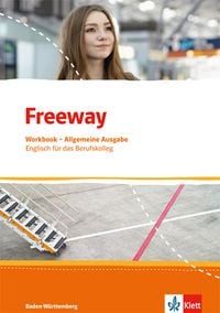 Produktbild: Freeway. Englisch f&uuml;r berufliche Schulen. Ausgabe Baden-W&uuml;rttemberg