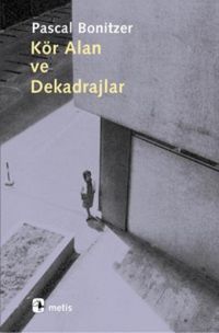 Produktbild: K&ouml;r Alan ve Dekadrajlar