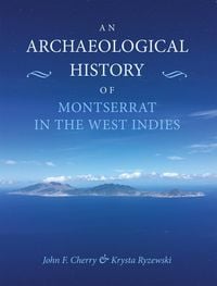 Produktbild: Archaeological History of Montserrat in the West Indies