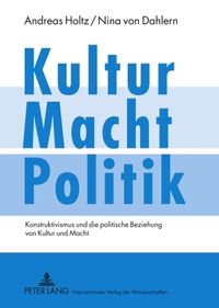 Produktbild: Kultur &ndash; Macht &ndash; Politik
