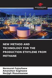 Produktbild: New Method and Technology For The Production Ethylene from Methane