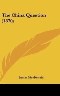 Produktbild: The China Question (1870)