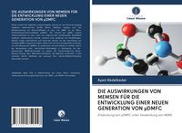Produktbild: Die Auswirkungen von Memsen f&uuml;r die Entwicklung einer Neuen Generation von &Mu;dmfc