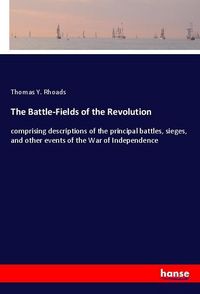 Produktbild: The Battle-Fields of the Revolution