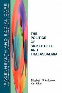 Produktbild: Politics Of Sickle Cell & Thal
