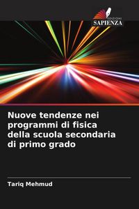 Produktbild: Nuove tendenze nei programmi di fisica della scuola secondaria di primo grado