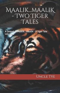 Produktbild: Maalik...Maalik - Two Tiger Tales