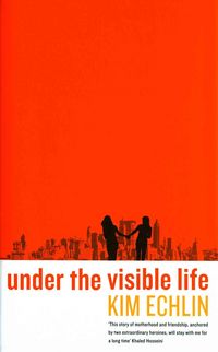 Produktbild: Echlin, K: Under the Visible Life