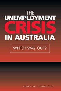 Produktbild: The Unemployment Crisis in Australia