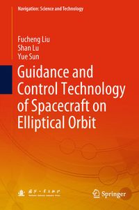 Produktbild: Guidance and Control Technology of Spacecraft on Elliptical ORBIT