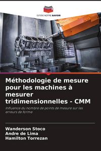 Produktbild: M&eacute;thodologie de mesure pour les machines &agrave; mesurer tridimensionnelles - CMM