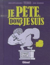 Produktbild: Je p&egrave;te, donc je suis