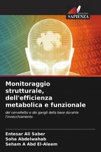 Produktbild: Monitoraggio strutturale, dell'efficienza metabolica e funzionale
