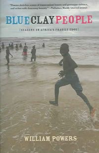 Produktbild: Blue Clay People: Seasons on Africa's Fragile Edge