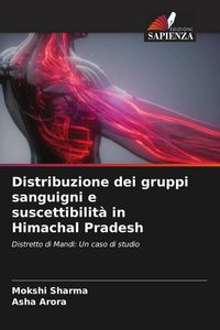 Produktbild: Distribuzione dei gruppi sanguigni e suscettibilit&agrave; in Himachal Pradesh